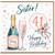 Sister 41st Birthday Card, Happy Birthday Champagne Fizz Design