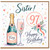 Sister 97th Birthday Card, Happy Birthday to a Wonderful Sister