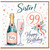 Sister 99th Birthday Card
