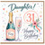 Daughter 31st Birthday Card