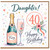 Daughter 40th Birthday Card - Happy Birthday Champagne and Flowers Design