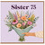 Sister 75th Birthday Card, Floral Bouquet Design