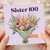Sister 100th Birthday Card, Floral Bouquet Design