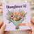 Daughter 37 Birthday Card, Floral Bouquet Card for Daughter