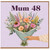 Mum 48th Birthday Card, Floral Bouquet Card for Mum