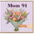 91st Birthday Card for Mum - Floral Bouquet Design