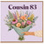 Cousin 83rd Birthday Card, Floral Bouquet Design