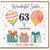 63rd Birthday Card for Sister, Wonderful Sister Happy Birthday Just for You