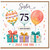 Sister 75th Birthday Card, Happy Birthday Just For You Gift Design