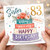 Sister 83rd Birthday Card