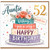 Auntie 52nd Birthday Card, Happy Birthday Floral Cake Card