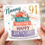 Nanny 91st Birthday Card, Lovely Nanny Happy Birthday Card