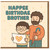HAPPEE BIRTHDAE BROTHER - Funny Birthday Card for Brother, Cute Cartoon with Boy Holding Heart Drawing and Bearded Man with Umbrella, Playful Misspelt Greeting