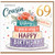 69th Birthday Card for Cousin, Lovely Cousin Birthday Card, Floral Cake Design