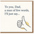 Funny Father's Day Card for Dad - To You, Dad, a Man of Few Words, I’ll Just Say... Thumbs-Up Design