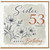 Sister 53rd Birthday Card, Happy Birthday 53 Today Floral Card