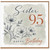 95th Birthday Sister Card, Happy 95 Today Floral Birthday Card