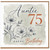Auntie 75th Birthday Card, Happy Birthday for Auntie, Floral 75 Today Card