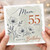Mum 55th Birthday Card, Happy Birthday 55 Today Floral Card
