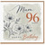 Mum 96th Birthday Card, Floral Happy Birthday Card