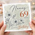 Nanny 69th Birthday Card, Happy Birthday Floral Card for Nanny