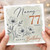 Nanny 77th Birthday Card, Happy Birthday Floral Card