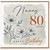 Nanny 80th Birthday Card, Happy 80 Today Floral Birthday Card