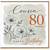 Cousin 80th Birthday Card, Happy 80 Today Floral Birthday Card