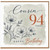 Cousin 94th Birthday Card, Happy Birthday Today Floral Card