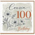 Cousin 100th Birthday Card, Happy Birthday Today Floral Design