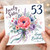 53rd Birthday Card for Sister, Lovely Sister Happy Birthday Floral Card