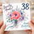 38th Birthday Card for Auntie, Lovely Floral Happy Birthday Card