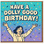 Have a Dolly Good Birthday Card - Funny Pun Birthday Card with Confetti Sprinkles and Joyful Character Illustration - Fun for Friends, Family, Him or Her