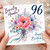 96th Birthday Card for Auntie, Lovely Auntie Happy Birthday Floral Card