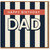 Dad Birthday Card - Happy Birthday Dad, Bold Navy and Cream Stripes, Red Banner, Modern Typographic Design