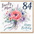 84th Birthday Card for Mum, Lovely Mum Happy Birthday Floral Card