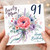 91st Birthday Card for Mum