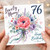 Nanny 76th Birthday Card, Lovely Nanny Happy Birthday Floral Card