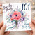 Nanny 101st Birthday Card, Lovely Nanny Floral Birthday Card