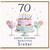 70th Birthday Card for Sister, Happy Birthday Beautiful Sister