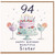 Sister 94th Birthday Card, Happy Birthday Beautiful Sister Card