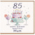 85th Birthday Card for Mum, Happy Birthday Beautiful Mum Card