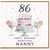 Nanny 86th Birthday Card, Happy Birthday Beautiful Nanny Card