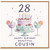 28th Birthday Card for Cousin, Happy Birthday Beautiful Cousin Card