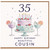 35th Birthday Cousin Card, Happy Birthday Beautiful Cousin