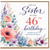Sister 46th Birthday Card, With Love Floral Birthday Card