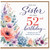 Sister 52nd Birthday Card, With Love Floral Birthday Card