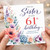 Sister 61st Birthday Card, With Love Floral Birthday Card