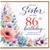 86th Birthday Card for Sister, Floral With Love Birthday Card