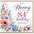 Nanny 84th Birthday Card, Floral Watercolour Birthday Card
